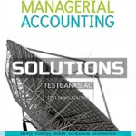 Solutions Manual for Introduction to Managerial Accounting 5th CA Edition by Brewer