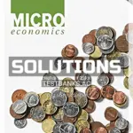 Solutions Manual for Microeconomics 1st CA Edition by Karlan