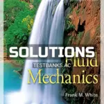 Solutions Manual for Fluid Mechanics 8th Edition by White