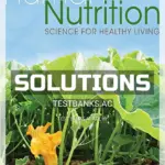 Solutions Manual for Human Nutrition Science for Healthy Living 1st Edition by Stephenson