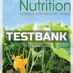 Test Bank for Human Nutrition Science for Healthy Living 1st Edition by Stephenson