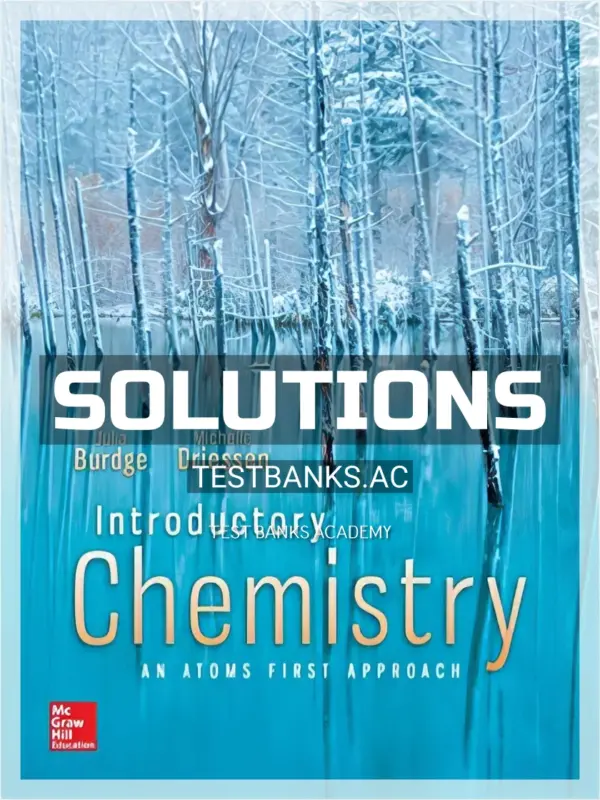 Solutions Manual for Introductory Chemistry An Atoms First Approach 1st Edition by Burdge