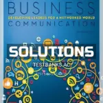Solutions Manual for Business Communication Developing Leaders for a Networked World 2nd Edition by Cardon