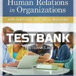 Test Bank for Human Relations in Organizations Applications and Skill Building 10th Edition by Lussier
