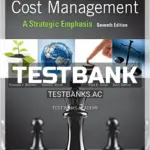 Test Bank for Cost Management A Strategic Emphasis 7th Edition by Blocher