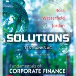 Solutions Manual for Fundamentals of Corporate Finance 11th Edition by Ross