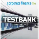 Test Bank for Corporate Finance 11th Edition by Ross