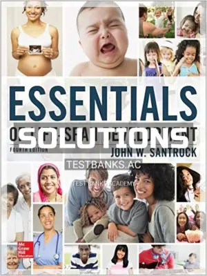 Solutions Manual for Essentials of Life Span Development 4th Edition by Santrock