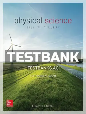 Test Bank for Physical Science 11th Edition by Tillery