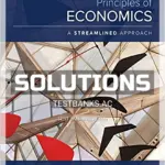 Solutions Manual for Principles of Economics A Streamlined Approach 3rd Edition by Frank