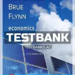 Test Bank for Economics Brief Edition 3rd Edition by McConnell