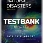 Test Bank for Natural Disasters 10th Edition by Abbott
