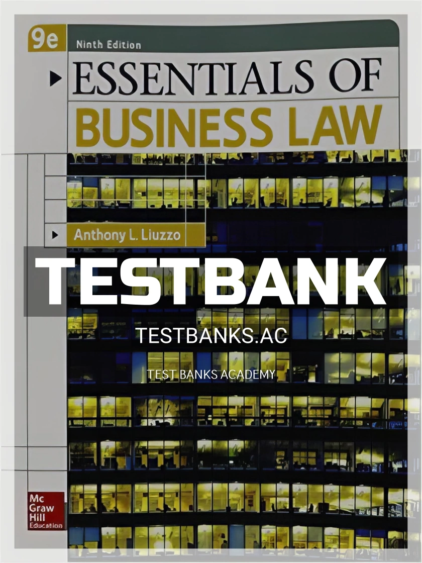 9780078023194-TEST-BANK Test Bank for Essentials of Business Law 9th Edition by Anthony Liuzzo
