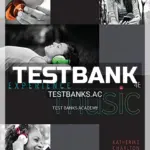 Test Bank for Experience Music 4th Edition by Charlton