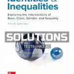Solutions Manual for Identities and Inequalities Exploring the Intersections of Race Class Gender and Sexuality 3rd Edition by Newman
