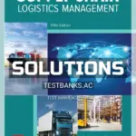 Solutions Manual for Supply Chain Logistics Management 5th Edition by Bowersox
