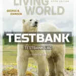 Test Bank for Essentials of The Living World 5th Edition by George Johnson