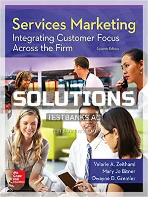 Solutions Manual for Services Marketing 7th Edition by Zeithaml