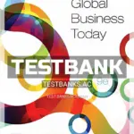 Test Bank for Global Business Today 9th Edition by Hill