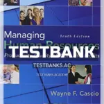 Test Bank for Managing Human Resources Productivity Quality of Work Life Profits 10th Edition by Cascio
