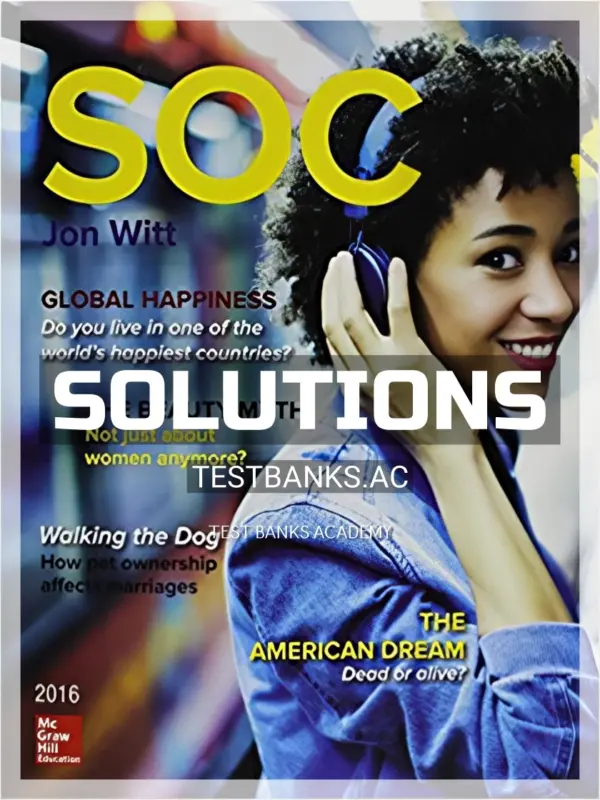 Solutions Manual for SOC 4th Edition by Witt