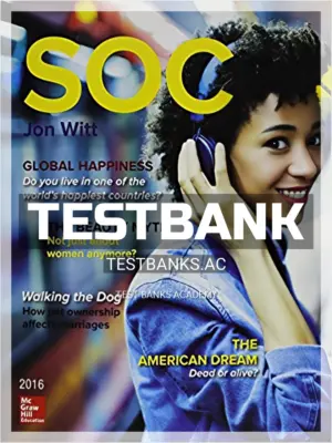 Test Bank for SOC 4th Edition by Witt