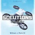 Solutions Manual for System Dynamics 4th Edition by Palm
