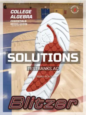 Solutions Manual for College Algebra Essentials 2nd Edition by Blitzer