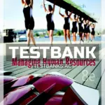Test Bank for Managing Human Resources 8th Edition by Gomez-Mejia