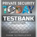 Test Bank for Private Security Today 1st Edition by Schmalleger