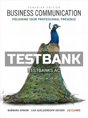 Test Bank for Business Communication Polishing Your Professional Presence 1st CA Edition by Shwom
