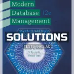 Solutions Manual for Modern Database Management 12th Edition by Hoffer