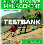 Test Bank for Fundamentals of Human Resource Management 4th Edition by Gary Dessler