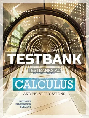 Test Bank for Calculus and Its Applications 11th Edition by Bittinger