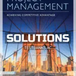 Solutions Manual for Project Management Achieving Competitive Advantage 4th Edition by Pinto