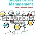 Solutions Manual for Supply Chain Management Strategy Planning and Operation 6th Edition by Chopra