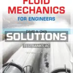 Solutions Manual for Fluid Mechanics for Engineers 1st Edition by Chin