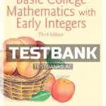Test Bank for Basic College Mathematics with Early Integers 3rd Edition by Martin Gay