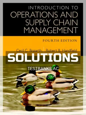 Solutions Manual for Introduction to Operations and Supply Chain Management 4th Edition by Bozarth