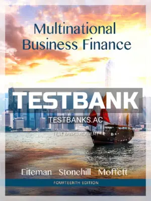 Test Bank for Multinational Business Finance 14th Edition by Eiteman