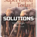 Solutions Manual for Supervision Today 8th Edition by Robbins