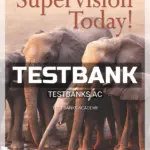 Test Bank for Supervision Today 8th Edition by Robbins