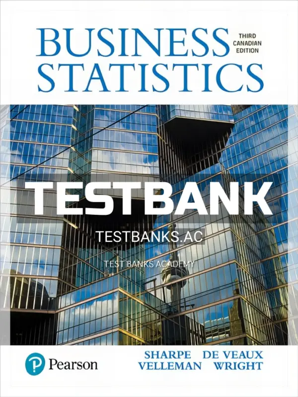 Test Bank for Business Statistics 3rd CA Edition by Sharpe