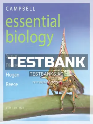 Test Bank for Campbell Essential Biology 6th Edition by Simon