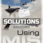 Solutions Manual for Using MIS 8th Edition by Kroenke