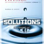 Solutions Manual for Physics for Scientists and Engineers A Strategic Approach with Modern Physics 4th Edition by Knight