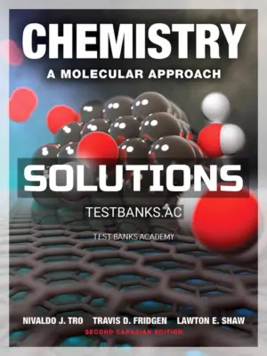 Solutions Manual for Chemistry A Molecular Approach 2nd CA Edition by Tro