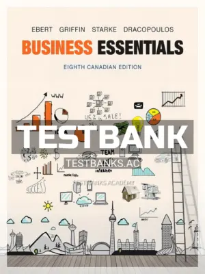 Test Bank for Business Essentials 8th CA Edition by Ebert