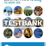Test Bank for Economics Today The Macro View 18th Edition by Miller