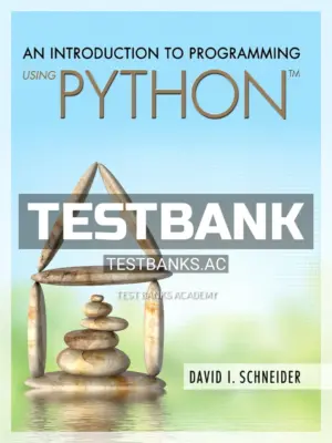 Test Bank for Introduction to Programming Using Python 1st Edition by Schneider